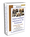 instant and rapid inductions for the professional video DVD