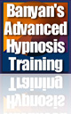 Banyan Advanced Hypnosis Training