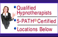 Qualified Hypnotherapists - 5-PATH® Certified - Locations Below