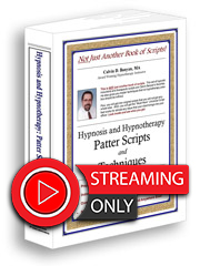 Hypnosis Patter Scripts Book - Streaming Only